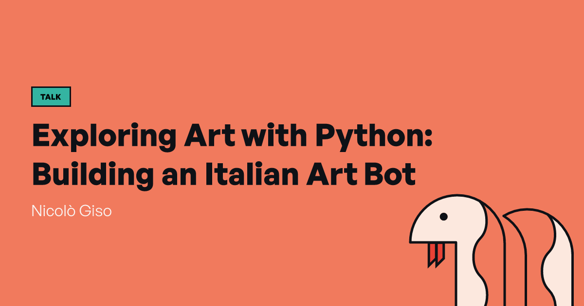 Exploring Art with Python: Building an Italian Art Bot | PyCon Italia
